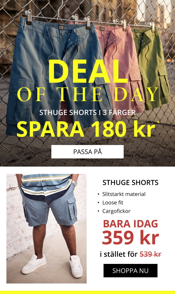 DEAL OF THE DAY - STHUGE Shorts 359 kr