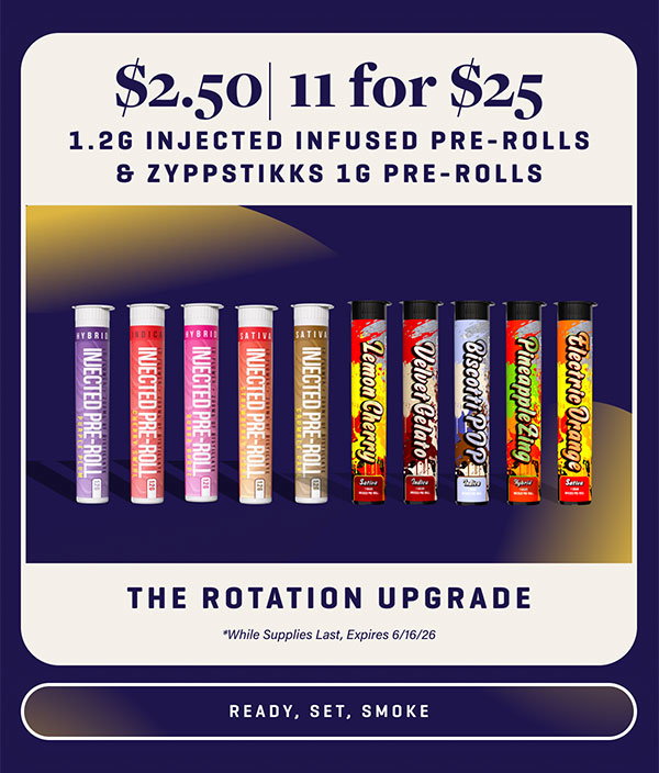 11/$25 1.2g Infused Pre-Rolls