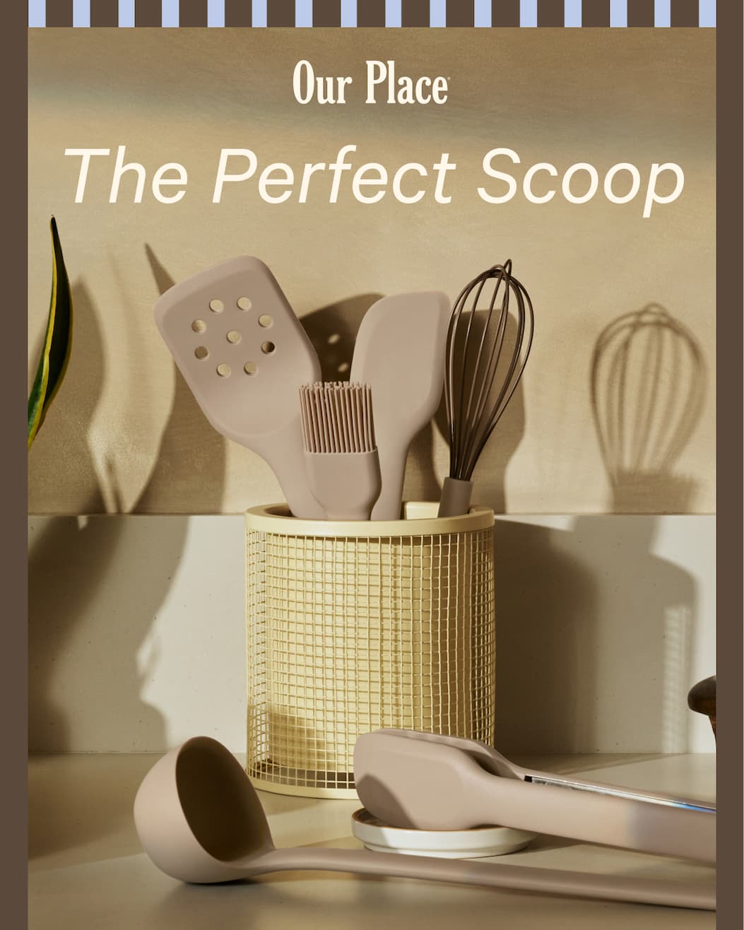 Our Place | The Perfect Scoop