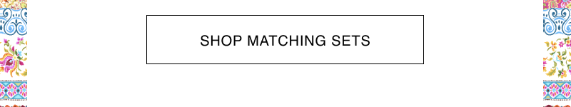 Shop Matching Sets