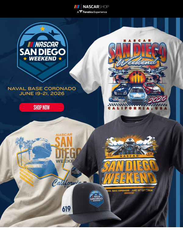 NASCAR Shop | A Fanatics Experience | Daytona 500 Champion 2026 |NASCAR Sand Diego Weekend Shirts and Hat | | Shop Now