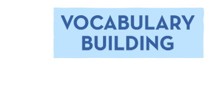 Vocabulary Building