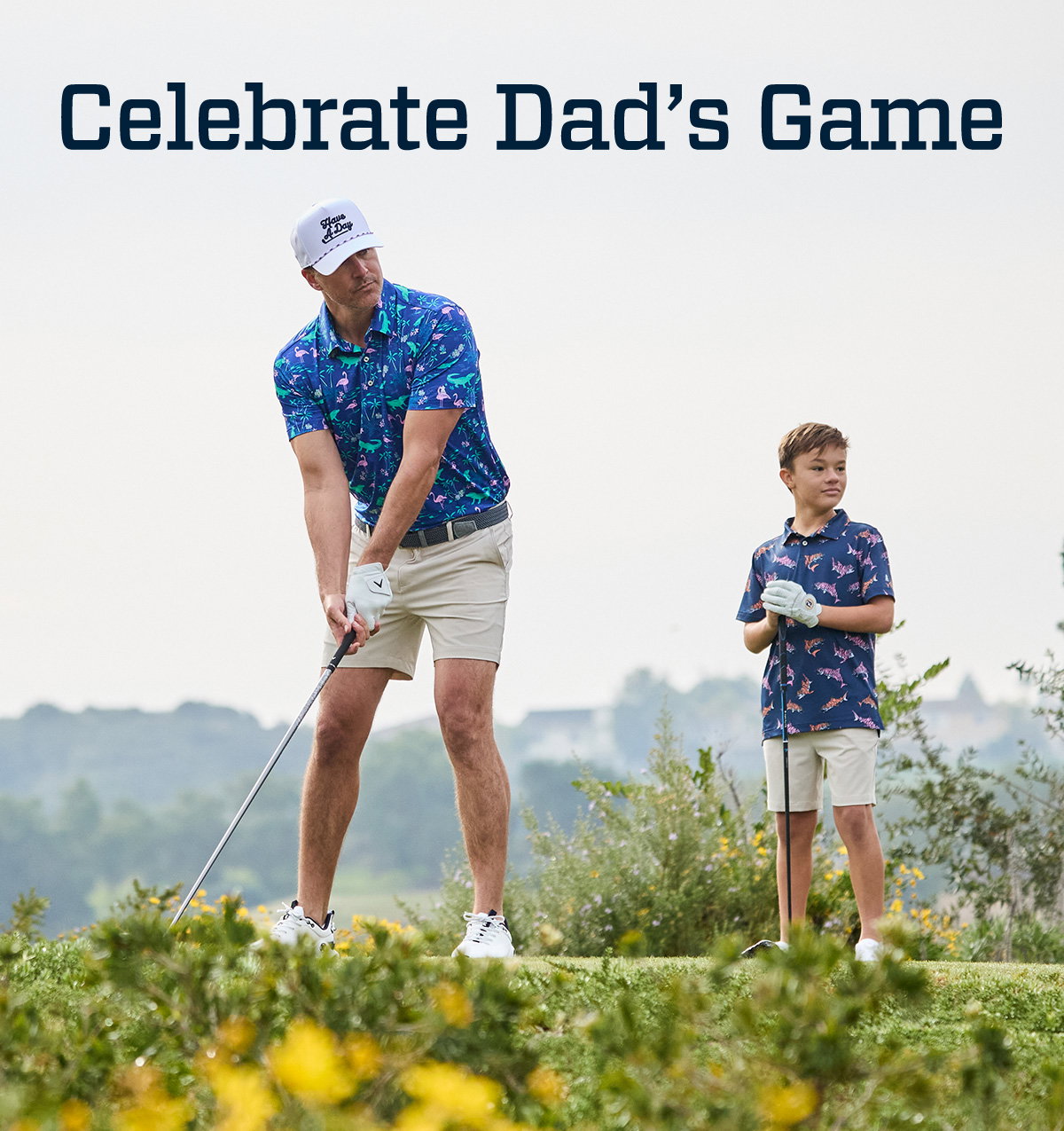 Celebrate Dad's Game