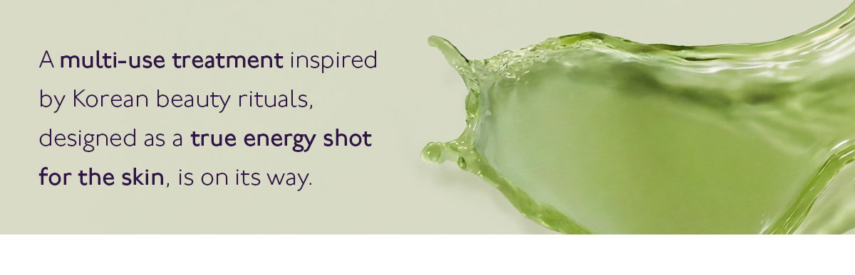 Our secret to a glass skin 