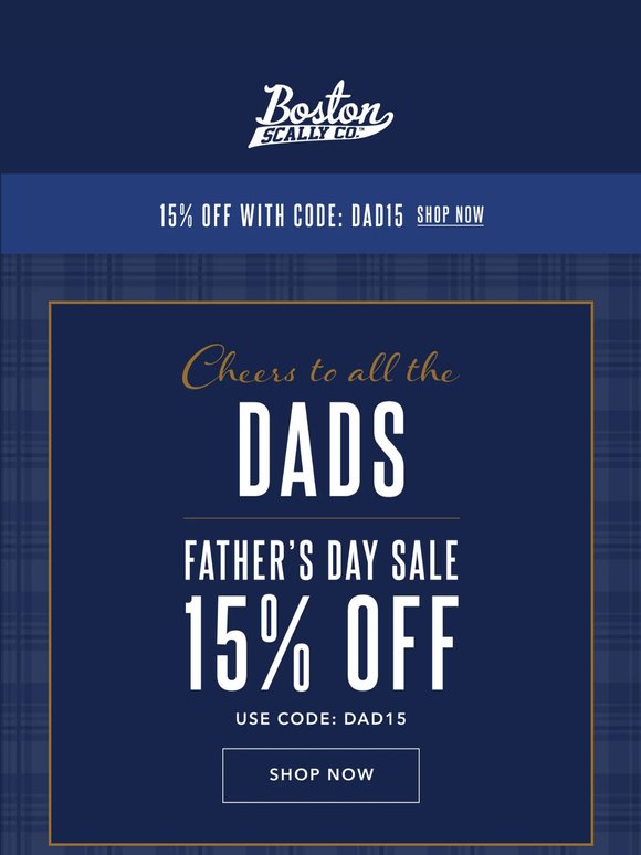 🥃 Cheers to dad! Take 15% OFF 🥃