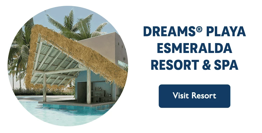 Dreams Playa Esmeralda Resort & Spa. Visit resort.