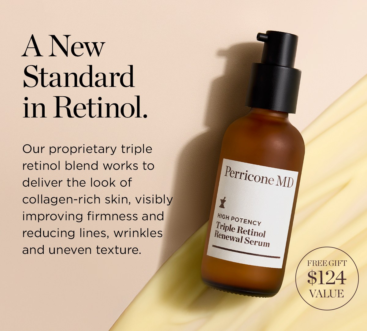 The Standard for Plump Skin.