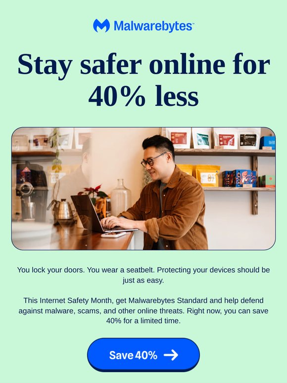 Save 40% during Internet Safety Month