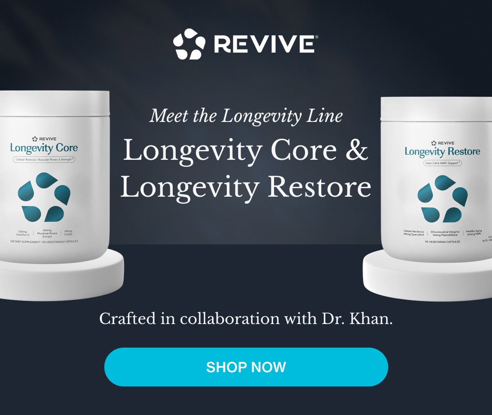 Meet the Longevity Line Longevity Core & Longevity Restore Crafted in collaboration with Dr. Khan. SHOP NOW