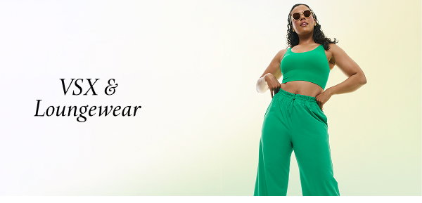 VSX & Loungewear