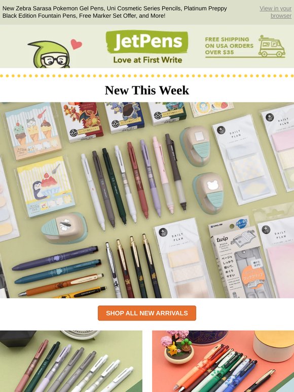 New Zebra Sarasa Pokemon Gel Pens, Uni Cosmetic Series Pencils, Platinum Preppy Black Edition Fountain Pens, Free Marker Set Offer, and More!