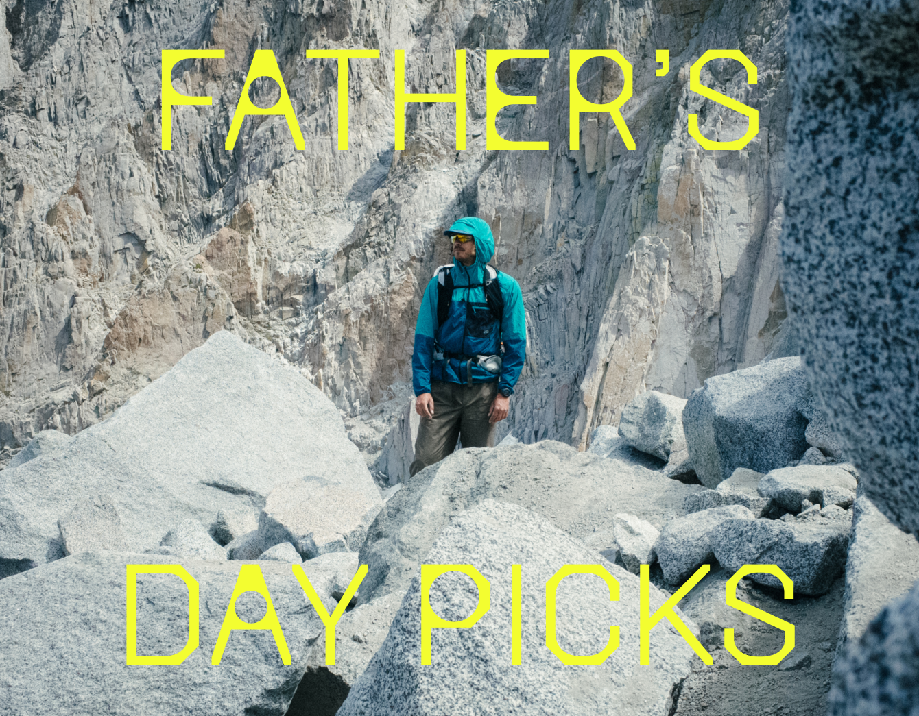 Father's Day Picks / A man standing in rocks