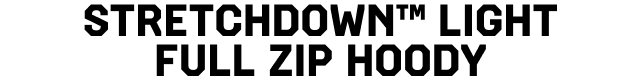 STRETCHDOWN™ LIGHT FULL ZIP HOODY