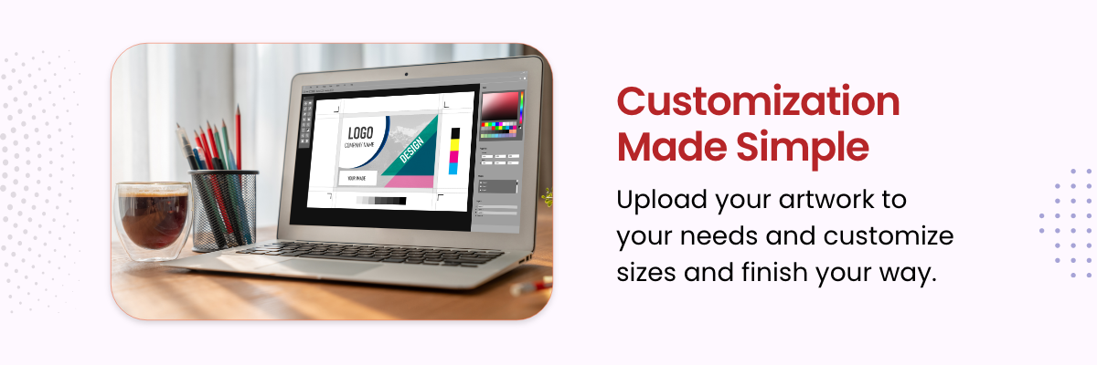 Customization Made Simple
