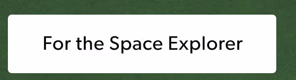 For the Space Explorer