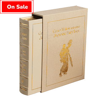 Green Willow & Other Japanese Fairy Tales, Deluxe Edition