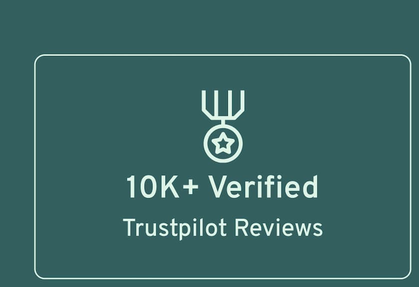 10K+ Verified Trustpilot Reviews