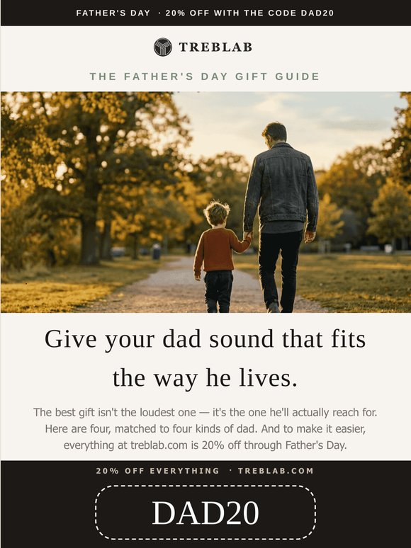Give your dad gift that fits the way he lives.