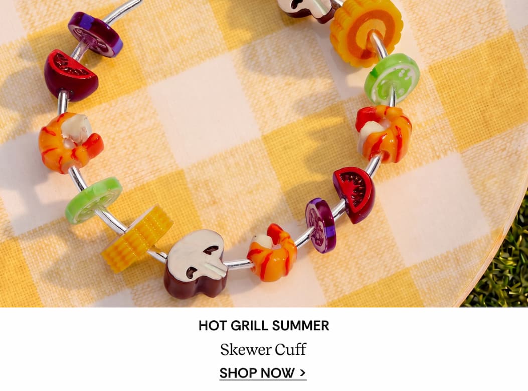 Hot Grill Summer Skewer Cuff