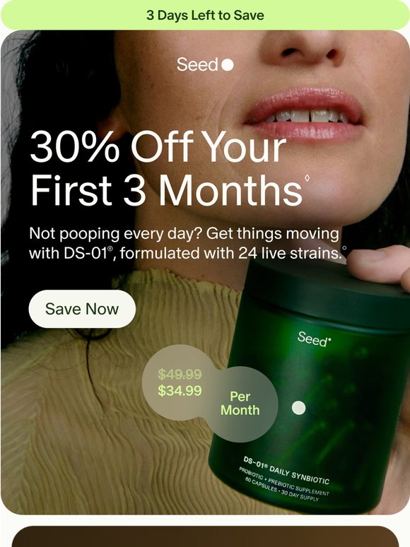 30% off 3 months of DS-01®.