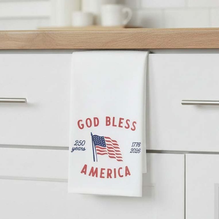 God Bless America 250th Commemorative Dish Towel