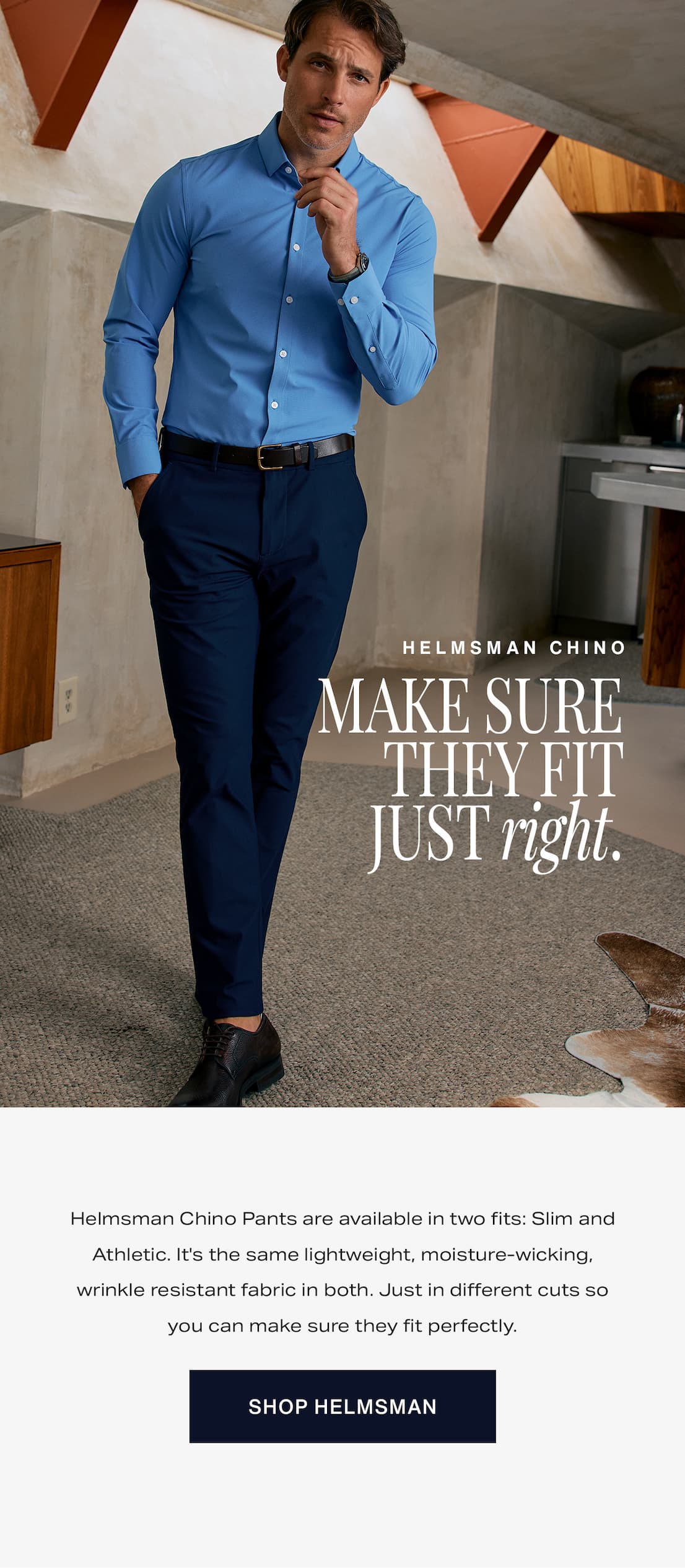 Make sure they fit just right