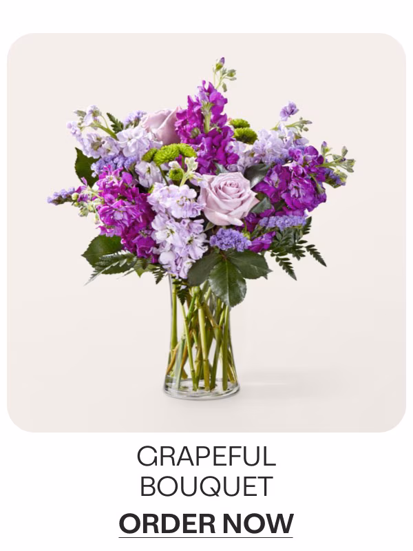 Grapeful Bouquet - Order Now »