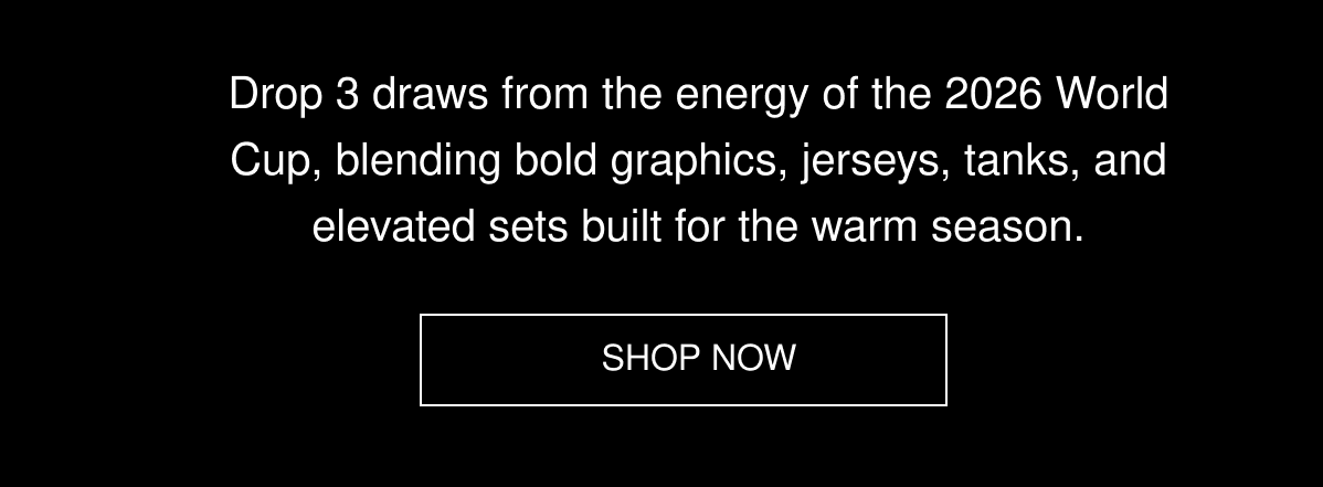 summer 26 drop 3 collection