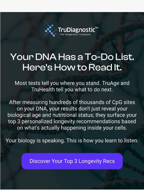 The health advice that's been written in your DNA all along.