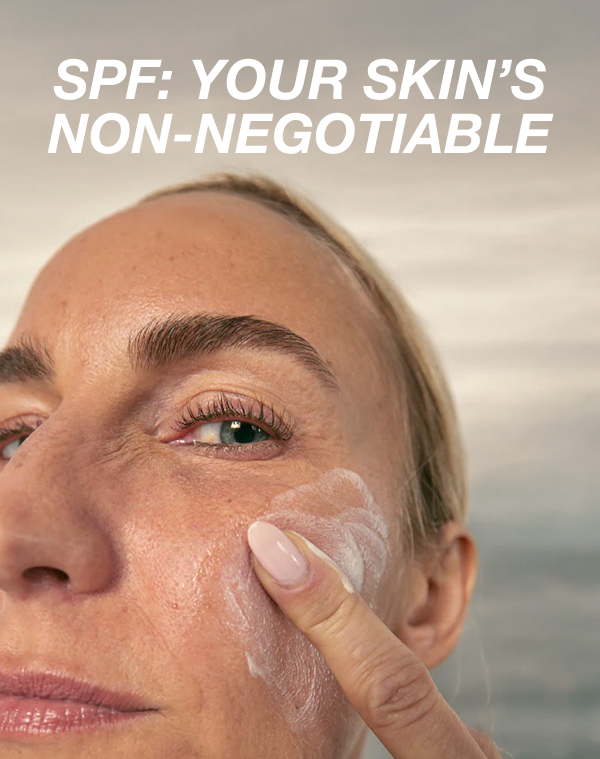 SPF: Your Skin’s Non-Negotiable