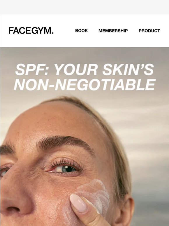 SPF: Your Skin’s Non-Negotiable
