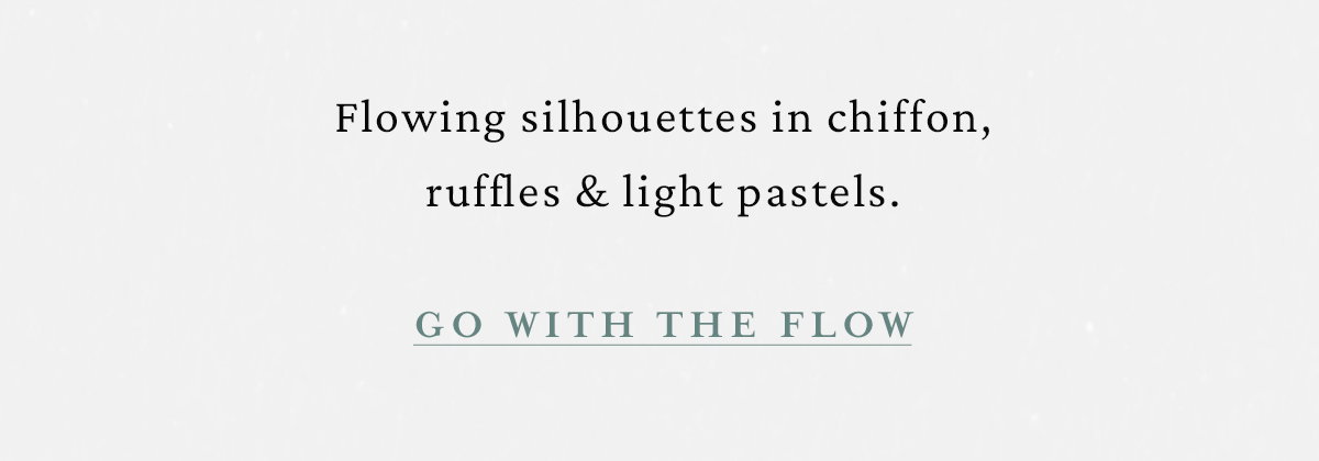 Go with the Flow