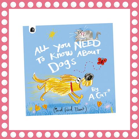 All You Need To Know About Dogs: By a Cat by Fred Blunt