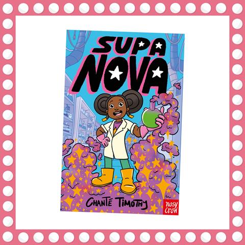 Supa Nova by Chanté Timothy