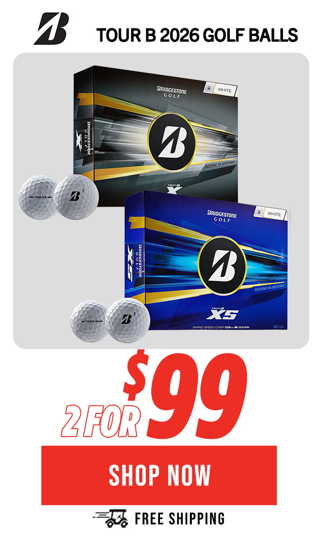 Bridgestone Tour B 2026 | 2 for $99 + Free Shipping