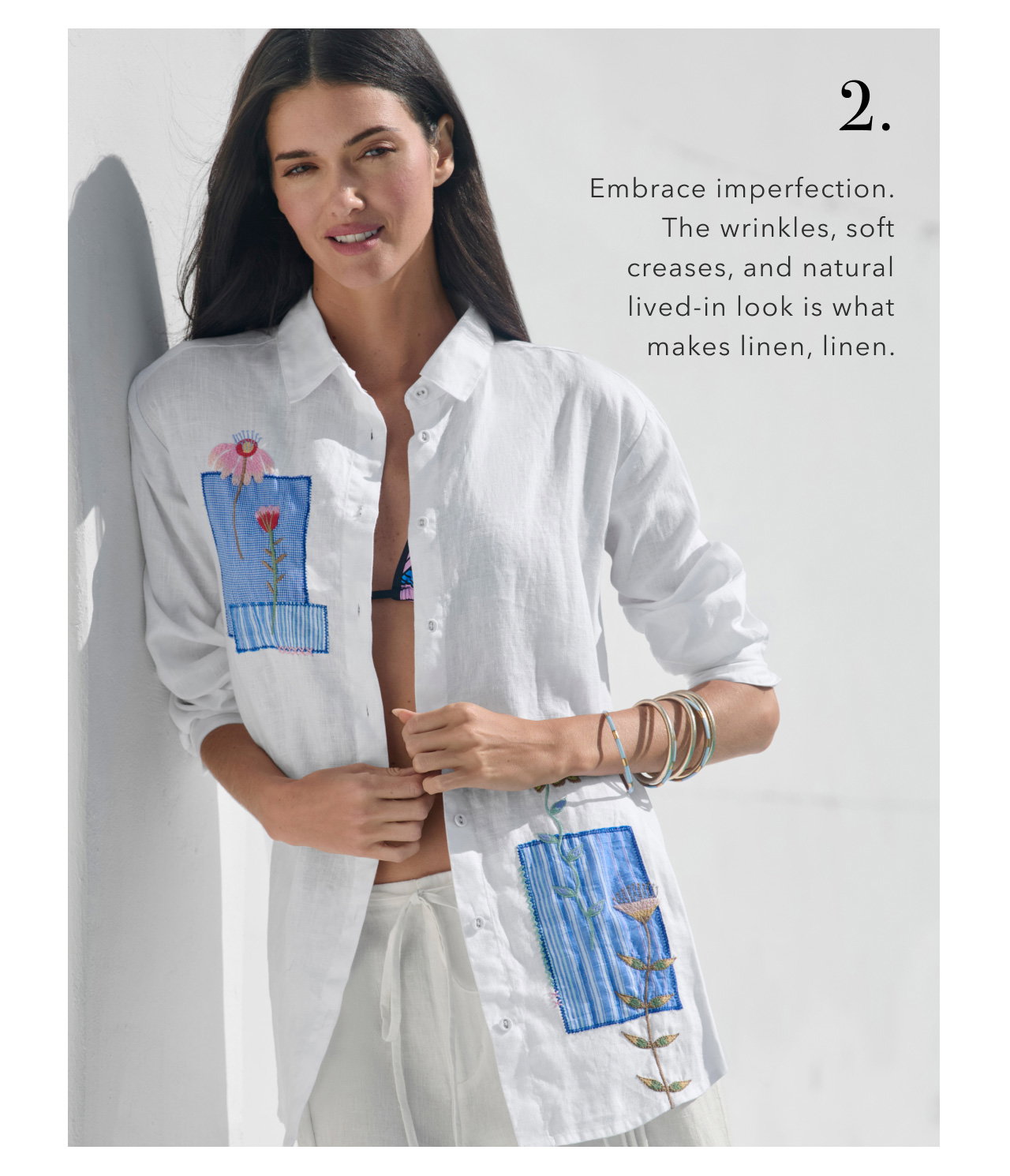 2. LIVED-IN LOOK OF LINEN
