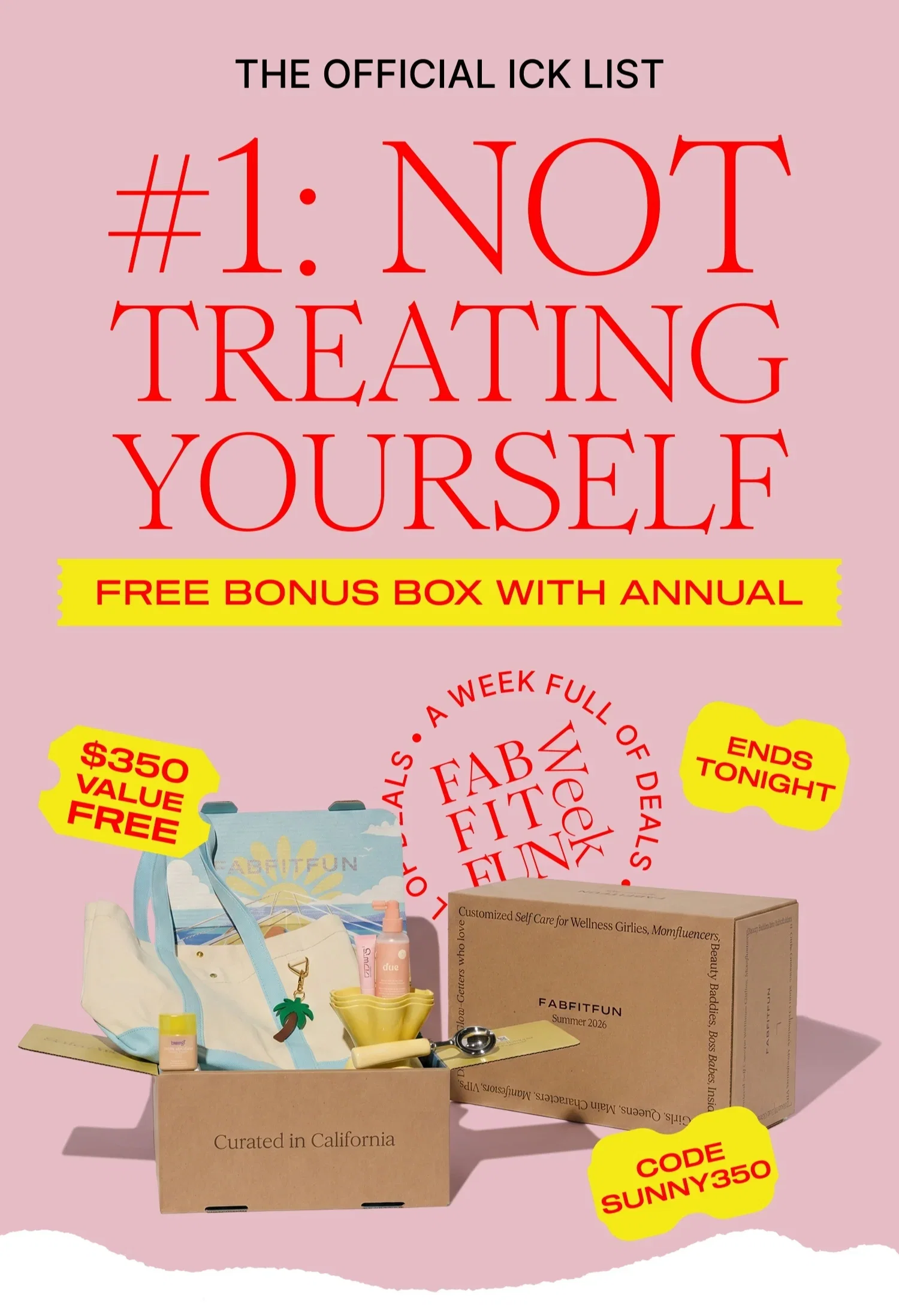 THE OFFICIAL ICK LIST | #1: NOT TREATING YOURSELF | FREE BONUS BOX WITH ANNUAL