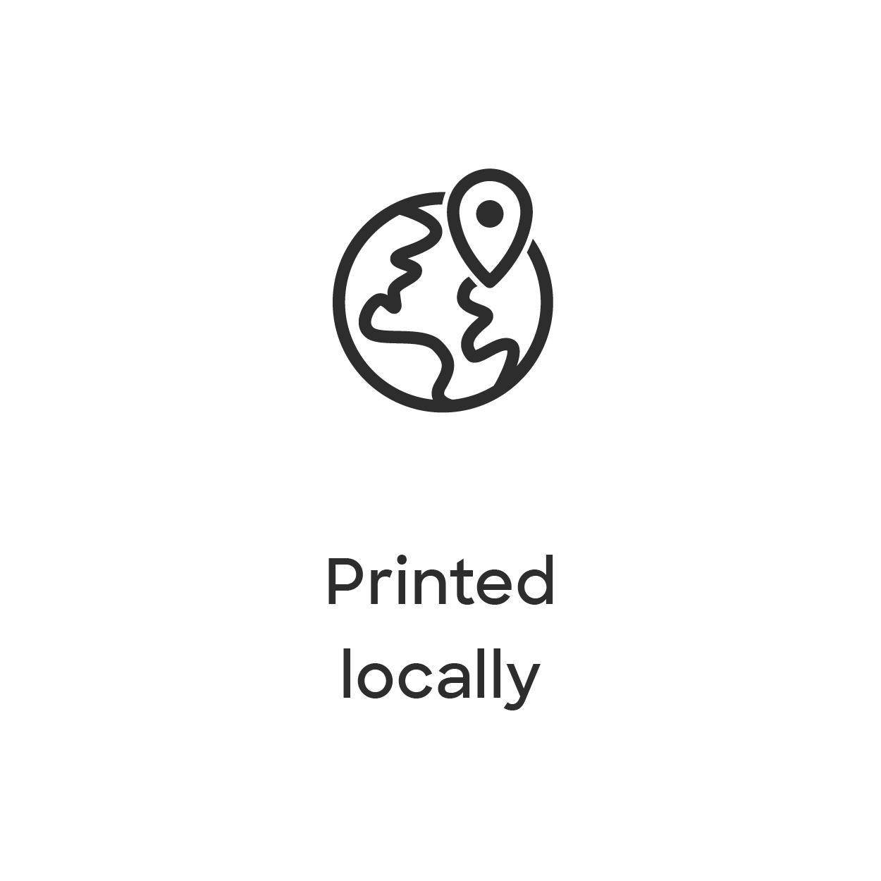 Printed locally