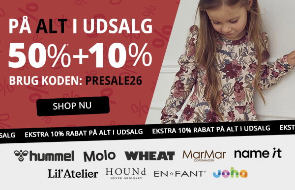 Spar 50% + 10% ekstra lige nu