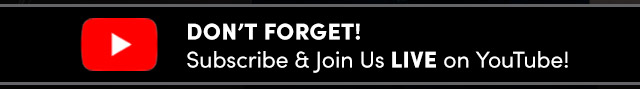 Don't Forget - Subscribe & Join Us LIVE on YouTube!