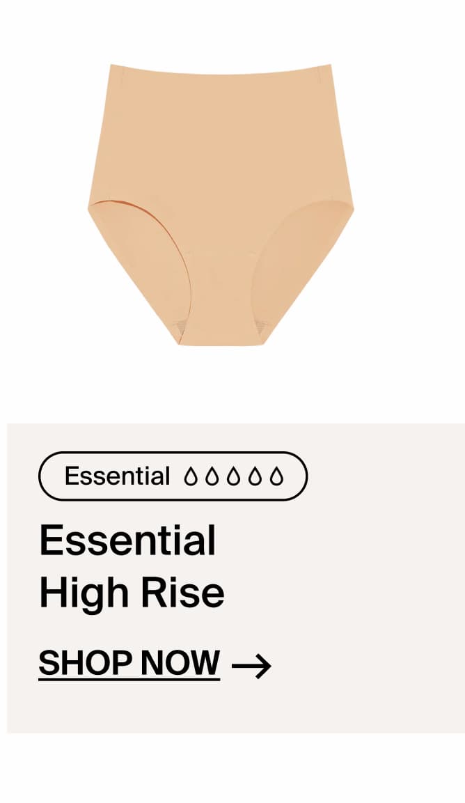 Essential High Rise Shop Now