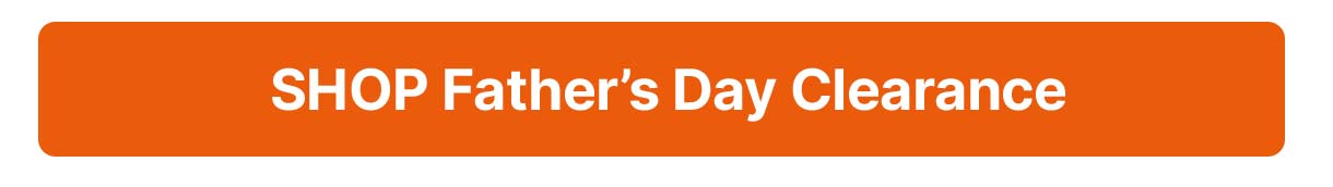 Father's Day Clearance