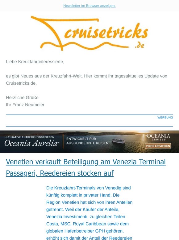 News, u.a.: "Venetien verkauft Beteiligung am Venezia Terminal Passageri, Reedereien stocken auf" - von cruisetricks.de