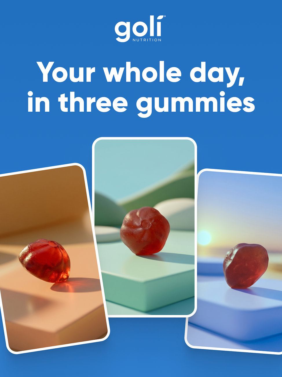 Your whole day, in three gummies.