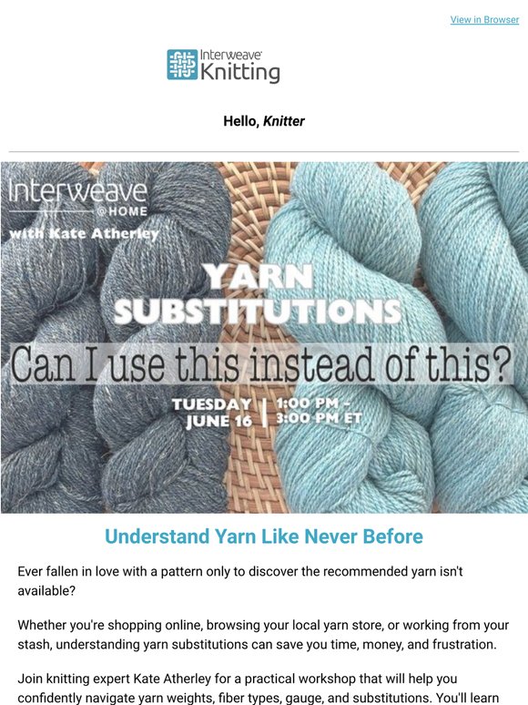 6 Days Left to Master Yarn Substitutions