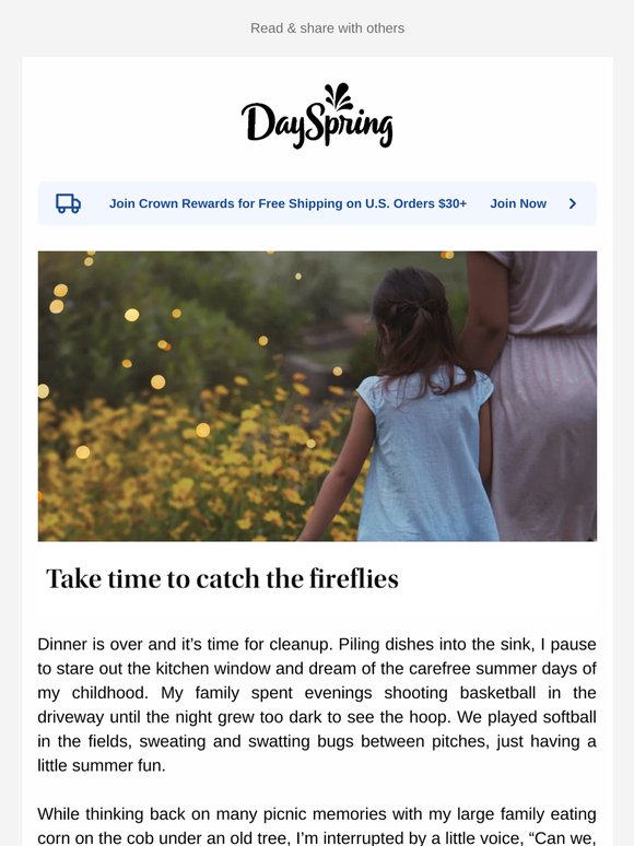 Take time to catch the fireflies