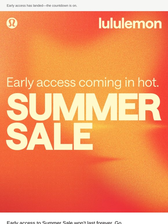 Summer Sale—early access.