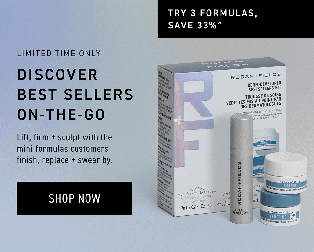 Discover best sellers on-the-go. Try 3 formulas, save 33%. CTA: SHOP NOW