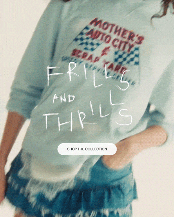 FRILLS & THRILLS - Shop The Collection