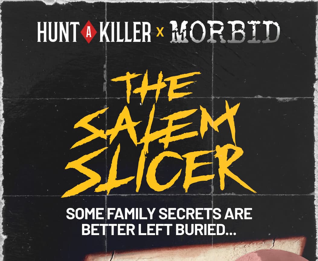 Hunt A Killer X Morbid | The Salem Slicer